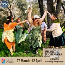 Women’s Theatre Collective to Present DANCING AT LUGHNASA This March