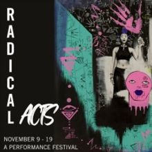 JACK Launches 2022 Performance Festival RADICAL ACTS
