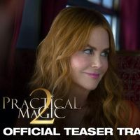 Video/Photos: First Look at Sandra Bullock & Nicole Kidman in PRACTICAL MAGIC 2 Video