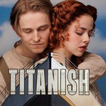 Hit Comedy TITANISH Returns To Green Lake Theater Next Month