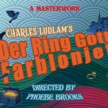 Columbia School Of The Arts Presents DER RING GOTT FARBLONJET