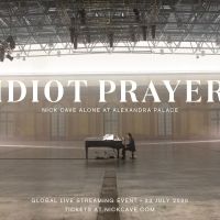 VIDEO: Watch the Trailer for IDIOT PRAYER: NICK CAVE ALONE AT ALEXANDRA PALACE TRAILER