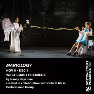 Boston Court Pasadena to Present West Coast Premiere of MARIOLOGY by Nancy Keystone
