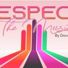 Review: RESPECT: THE MUSICAL at Black Theatre Troupe