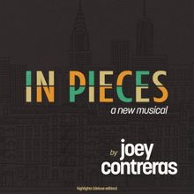 Listen: Deluxe Album of IN PIECES: A NEW MUSICAL Available Now