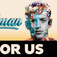 Public Booking is Open For ALEX EDELMAN – JUST FOR US at Menier Chocolate Factory