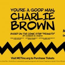MCT to Present YOU'RE A GOOD MAN, CHARLIE BROWN In December