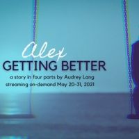 BWW Review: ALEX GETTING BETTER at Oregon Children's Theatre