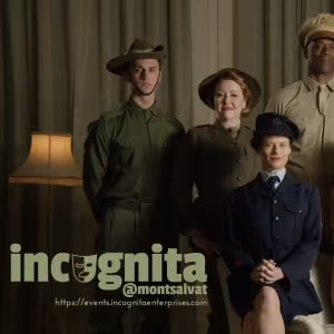 TILL THE BOYS COME HOME Launches Incognita Enterprises And Montsalvat New…
