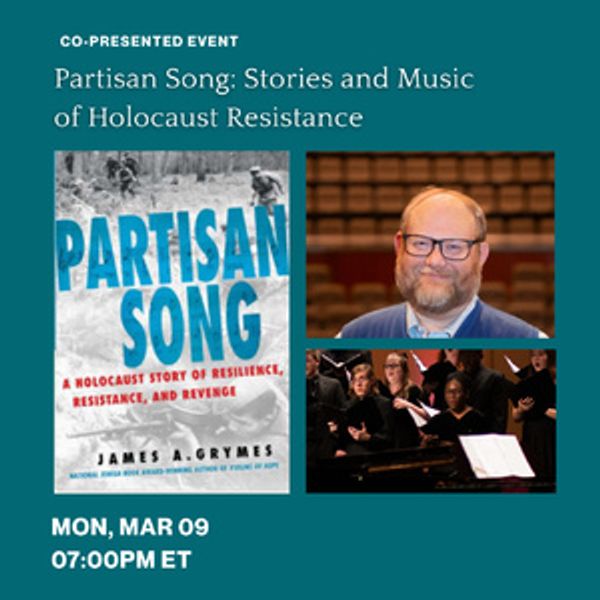 The Center For Jewish History to Present PARTISAN SONG: Stories And Music Of Holocaus Photo