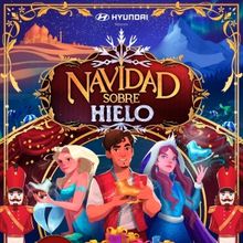 NAVIDAD SOBRE HIELO llega a Madrid este diciembre