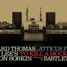 TO KILL A MOCKINGBIRD Premieres at DPAC in August