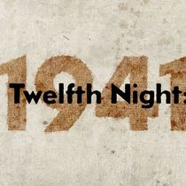 TWELFTH NIGHT: 1941 World Premiere Reading is Coming to El Barrio Artspace