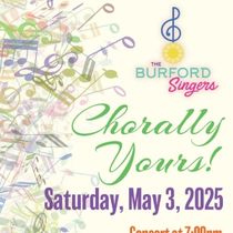Previews: BURFORD SINGER'S CHORALLY YOURS! at Burford Theatre