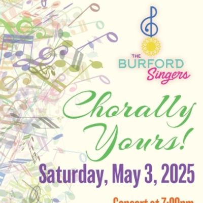 Previews: BURFORD SINGER'S CHORALLY YOURS! at Burford Theatre