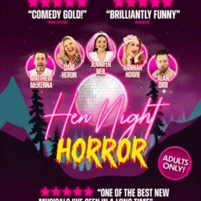 HEN NIGHT HORROR to Tour Scotland This Autumn