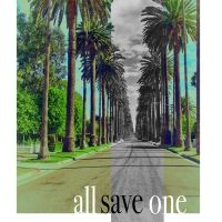 ALL SAVE ONE is Now Available For UK Production