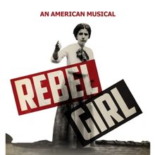 REBEL GIRL Will Hold AEA Reading at the New Brunswick Performing Arts Center