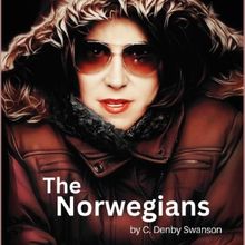 Review: THE NORWEGIANS at Austin Playhouse is deadly fun!