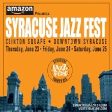Syracuse Jazz Fest to Return in June