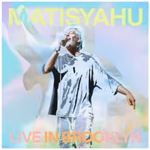 Matisyahu Announces 'Live In Brooklyn' Album