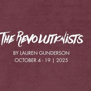Review: THE REVOLUTIONISTS at Gamut Theatre