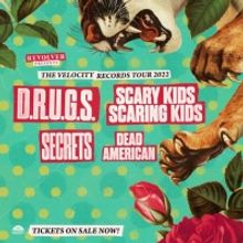 D.R.U.G.S. to Co-Headline The Velocity Tour 2022 With Scary Kids Scaring Kids