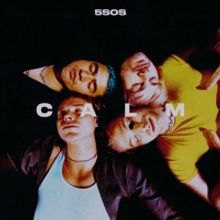 5 Seconds Of Summer Release New Album C A L M