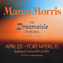 Maren Morris Brings THE DREAMSICLE TOUR to Barbara B. Mann Performing Arts Hall in