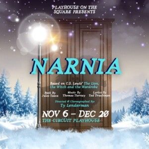 NARNIA THE MUSICAL to Return to Circuit Playhouse