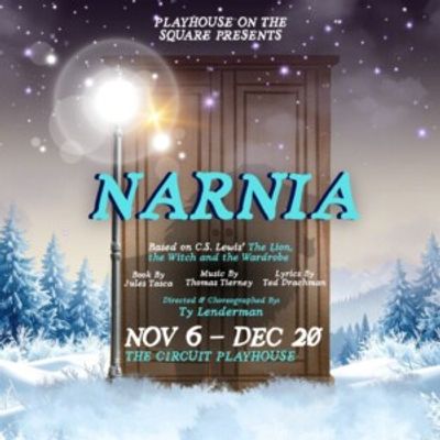 NARNIA THE MUSICAL to Return to Circuit Playhouse