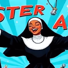 SISTER ACT to Be Presented by Lundstrum Performing Arts in Minneapolis