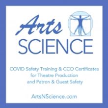 Arts & Science to Present Theatre Production Course, COVID Safety Training & More