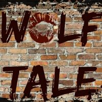 WOLF TALE Is Howlling Through October!