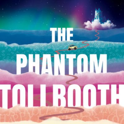 THE PHANTOM TOLLBOOTH to Open at New England Youth Theatre