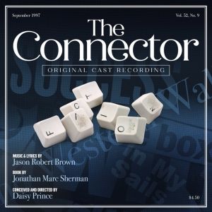 THE CONNECTOR Cast Album Now Available; Plus Watch the Cast Recording 'The Whole Worl