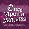 Review: ONCE UPON A MATTRESS at Hanover Little Theatre