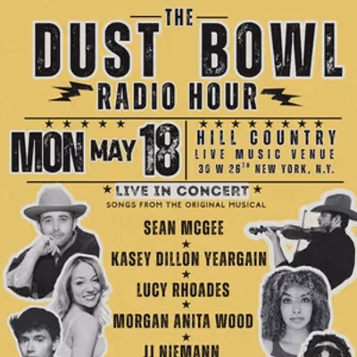 THE DUST BOWL RADIO HOUR Will Be Performed at Hill Country