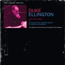 'Duke Ellington: Love You Madly/ A Concert of Sacred Music at Grace Cathedral' to be