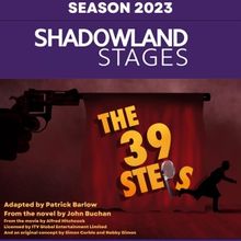 Shadowland Stages to Present Comedy THE 39 STEPS Beginning This Month