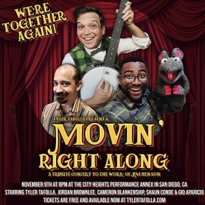 Tyler Tafolla to Present Muppet Tribute Concert MOVIN' RIGHT ALONG at the City…