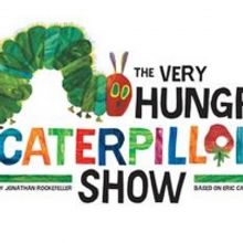 THE VERY HUNGRY CATERPILLAR SHOW Returns Next Month For 50th Anniversary UK Tour