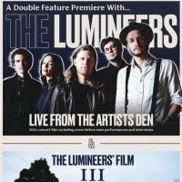 The Lumineers Announce Limited Theatrical Premiere of 'The Lumineers: Live From The…