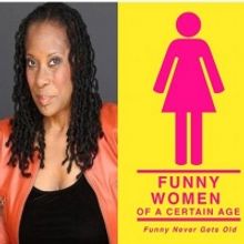 Rhonda Hansome to be Featured at FUNNY WOMEN OF A CERTAIN AGE Live Comedy Showcase