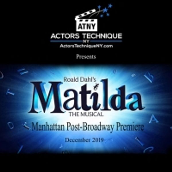 Actors Technique NY/ATNY to Present MATILDA: THE MUSICAL Photo