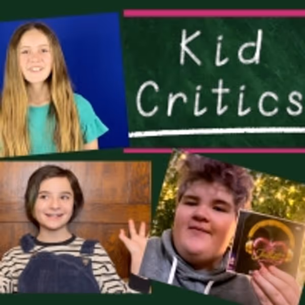 Video: The Kid Critics Can't Stop Their Feelings for & JULIET