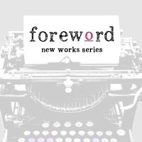 Prologue Theatre New Works Series FOREWORD Returns In 2023