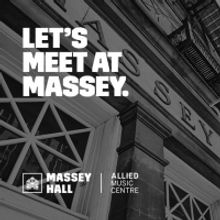 Massey Hall Announces November 2021 Reopening