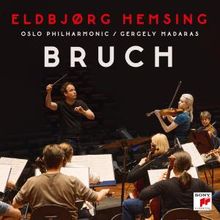 Eldbjørg Hemsing Releases BRUCH Album with Oslo Philharmonic on Sony Classical
