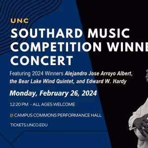 The University Of Northern Colorado to Present 2024 SOUTHARD MUSIC COMPETITION…